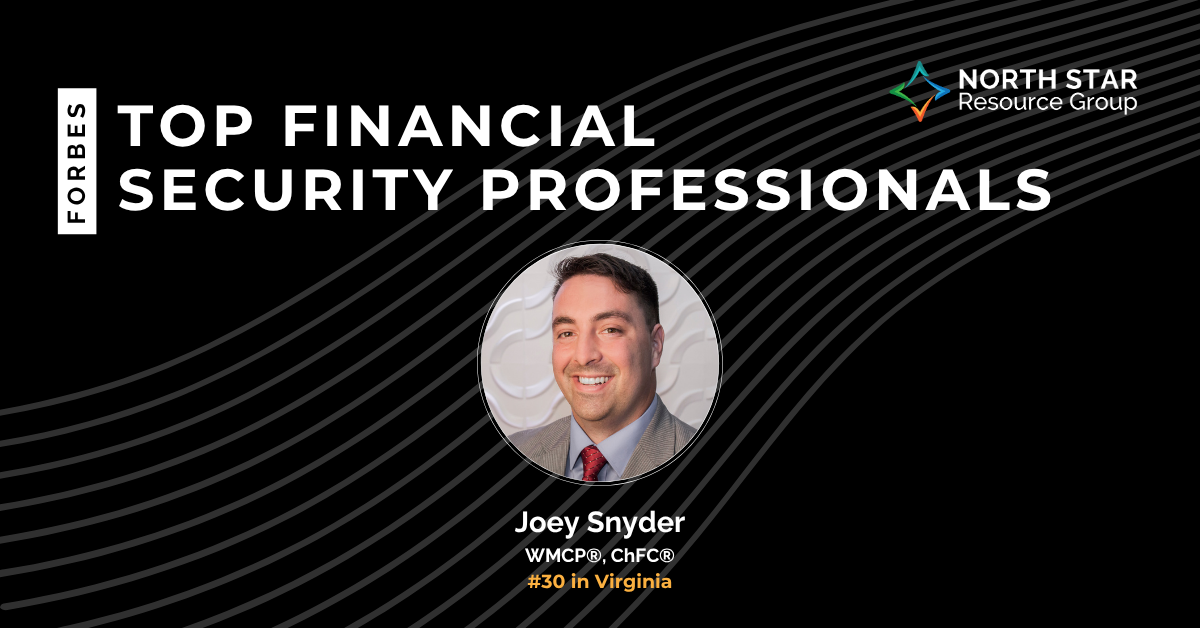 Banner announcing Forbes Top Financial Security Professionals, featuring Joey Snyder's circular headshot and the North Star Resource Group logo.